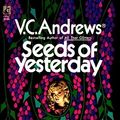 Cover Art for 9780671729486, Seeds of Yesterday by V.c. Andrews