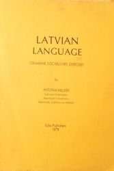 Cover Art for 9780912852263, Latvian Language: Grammar, Vocabulary, Exercises Vocabulary and Exercises by Antonia Millers