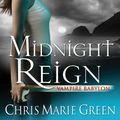 Cover Art for 9780441015603, Midnight Reign by Green, Chris Marie