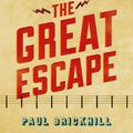 Cover Art for 9780304356874, The Great Escape by Paul Brickhill