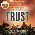 Cover Art for B08NTJJQQR, Trust by Chris Hammer