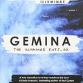 Cover Art for 0001780749813, Gemina: The Illuminae Files: Book 2 (Illuminae Files 2) by Jay Kristoff, Amie Kaufman