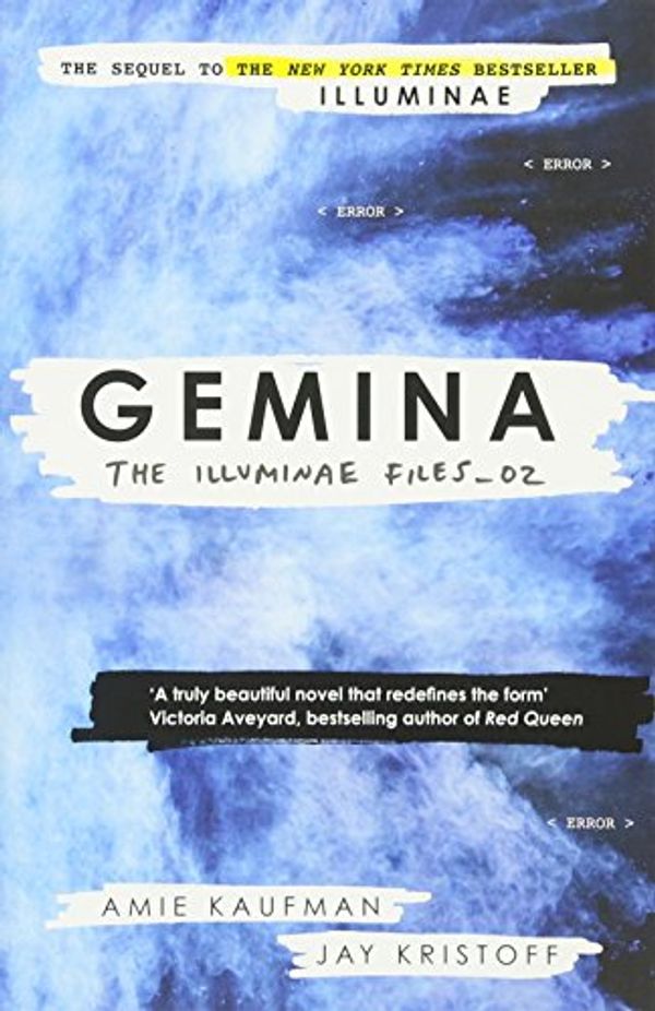 Cover Art for 0001780749813, Gemina: The Illuminae Files: Book 2 (Illuminae Files 2) by Jay Kristoff, Amie Kaufman