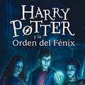 Cover Art for 9788498386981, Harry Potter y La Orden del Fenix (Harry 05) by J K Rowling