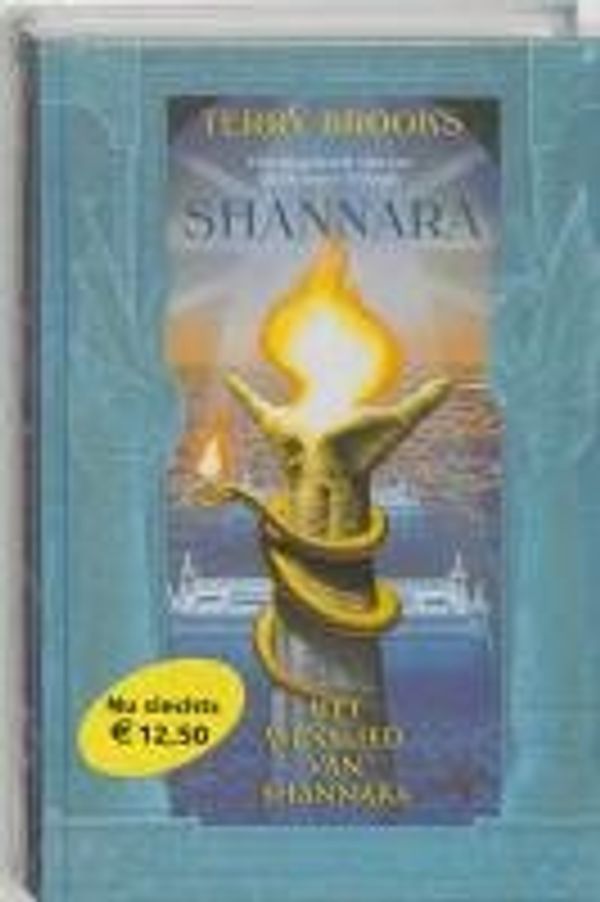 Cover Art for 9789022543962, Shannara triologie / Het wenslied van shannara / druk Heruitgave by T. Brooks