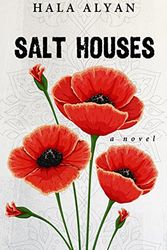 Cover Art for 9781432843502, Salt Houses (Thorndike Press Large Print Historical Fiction) by Hala Alyan