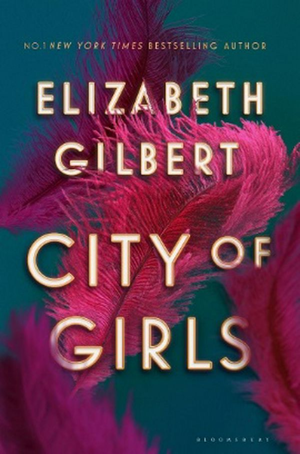 Cover Art for 9781526610423, City of Girls by Elizabeth Gilbert
