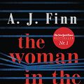 Cover Art for B077C3VZHL, The Woman in the Window - Was hat sie wirklich gesehen?: Thriller - Der New-York-Times-Bestseller (German Edition) by A. J. Finn