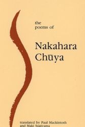 Cover Art for 9781781829660, The Poems of Nakahara Chuya by Nakahara Chuya
