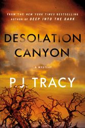 Cover Art for 9781250754950, Desolation Canyon by P. J. Tracy