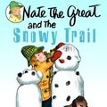 Cover Art for 9780808537540, Nate the Great and the Snowy Trail by Marjorie Weinman Sharmat
