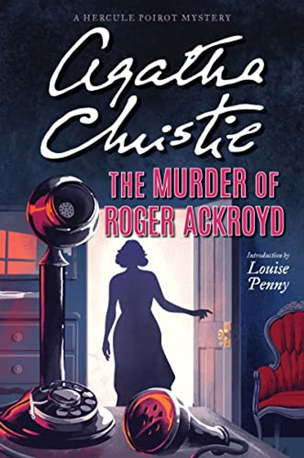 Cover Art for B000FC12YQ, The Murder of Roger Ackroyd by Agatha Christie