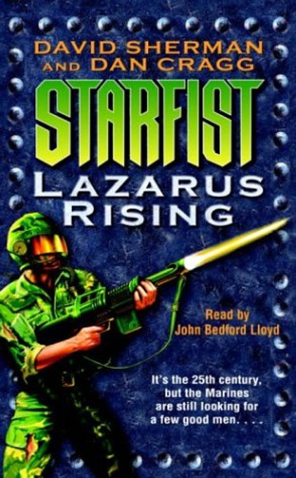 Cover Art for 9780739307601, Starfist: Lazarus Rising by David Sherman