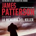 Cover Art for B0065N8UQ2, La memoria del killer by James Patterson