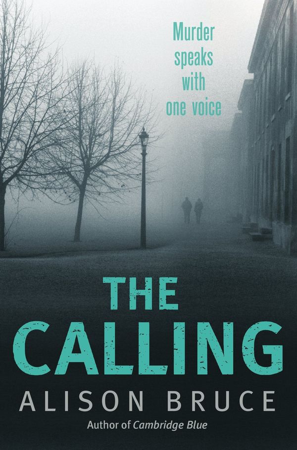 Cover Art for 9781849017855, The Calling by Alison Bruce