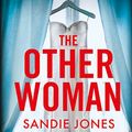 Cover Art for B078H5MMDP, The Other Woman by Sandie Jones