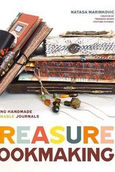 Cover Art for 9781684812110, Treasure Book Making: Crafting Handmade Sustainable Journals by Natasa Marinkovic