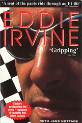 Cover Art for 9780091877880, Eddie Irvine: Life In The Fast Lane by Jane Nottage & Eddie Irvine