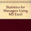 Cover Art for 9780131632486, Statistics for Managers Using MS Excel by Levine, David M., Berenson, Mark L., Stephan, David F., Krehbiel, Timothy C.