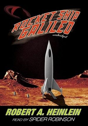 Cover Art for 9780786162826, Rocket Ship Galileo by Robert A. Heinlein
