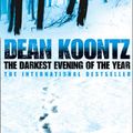 Cover Art for 9780007226610, The Darkest Evening of the Year by Dean Koontz