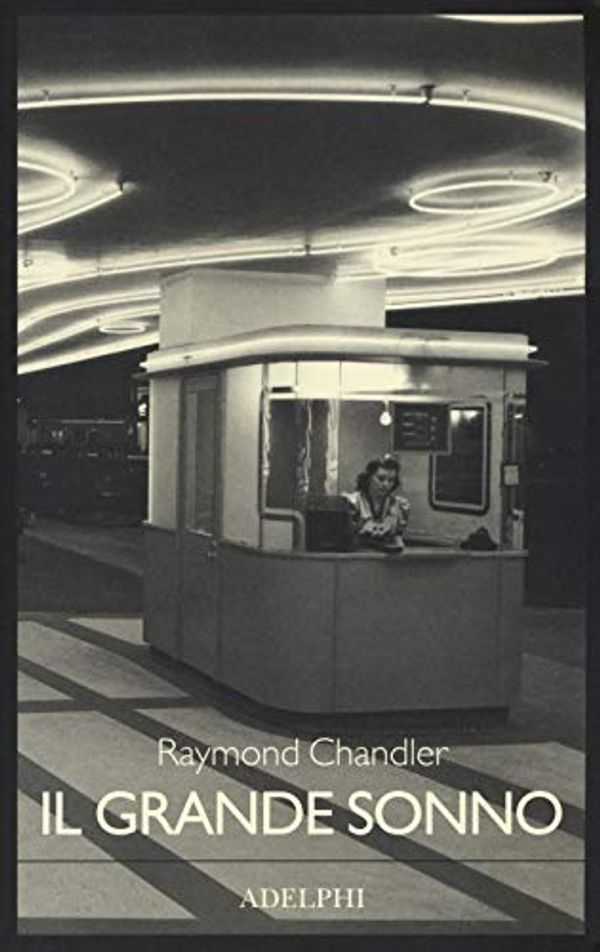 Cover Art for 9788845934384, Il grande sonno by Raymond Chandler