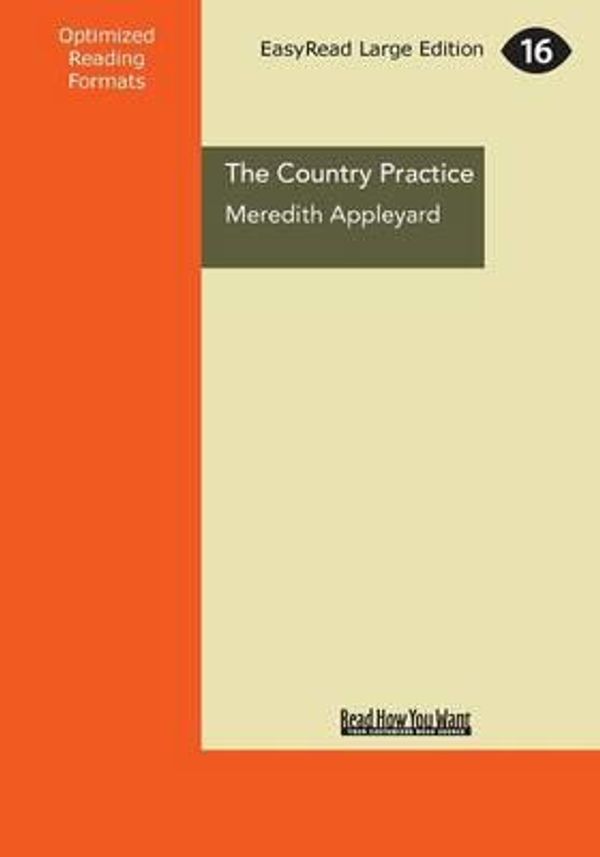 Cover Art for 9781459695825, The Country Practice by Appleyard Meredith