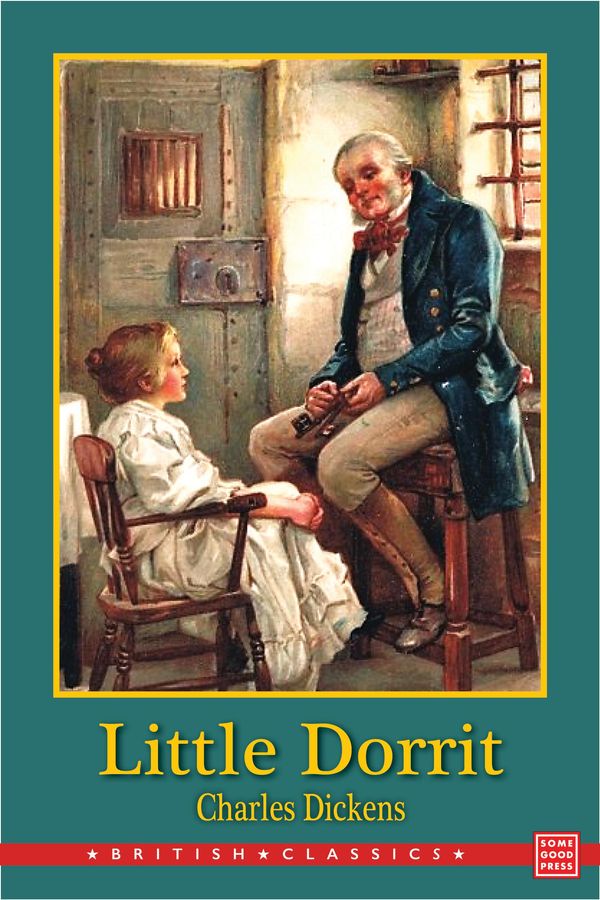 Cover Art for 9781681056951, Little Dorrit by Charles Dickens