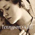Cover Art for 9781846680564, Tennyson's Gift by Lynne Truss