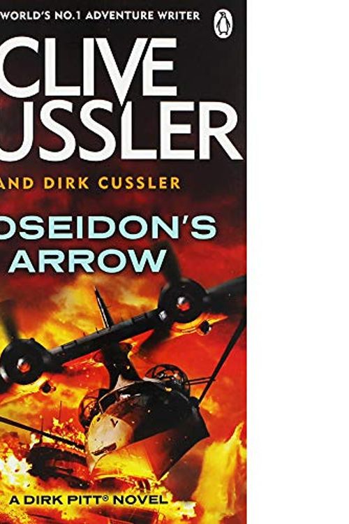 Cover Art for 9781405931229, Poseidon's Arrow: Dirk Pitt #22 by Clive Cussler