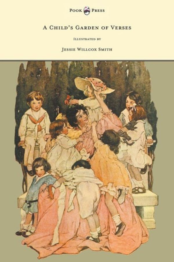 Cover Art for 9781447448952, A Childs Garden of Verses - Illustrated by Jessie Willcox Smith by Robert Louis Stevenson