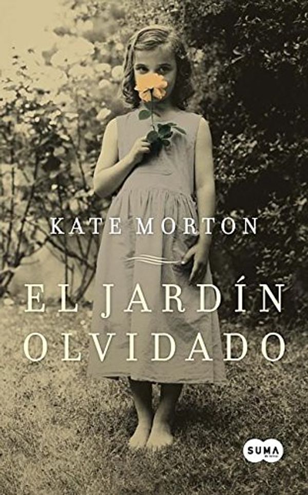 Cover Art for 9786071107152, El Jardin Olvidado (the Forgotten Garden by Kate Morton