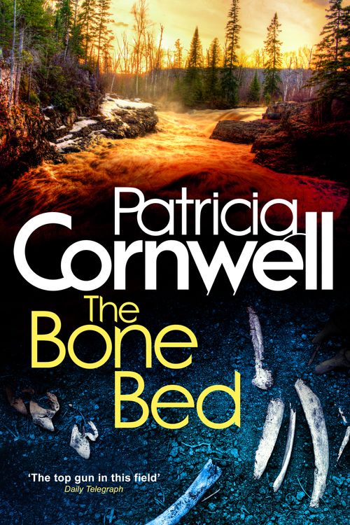 Cover Art for 9780751548174, The Bone Bed by Patricia Cornwell