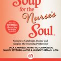 Cover Art for 9781453279069, Chicken Soup for the Nurse's Soul by Mark Victor Hansen