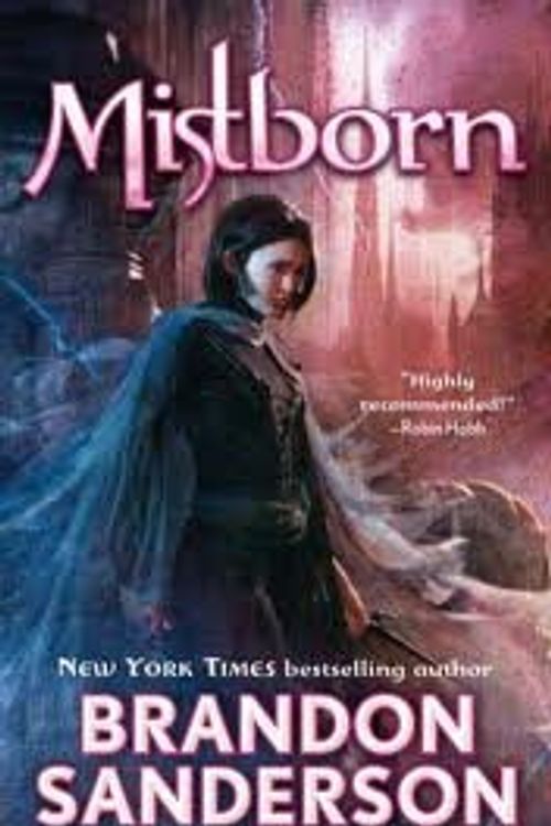 Cover Art for B00854I0ZK, Mistborn : Final Empire Series (Book #1) (Mistborn, Book 1) Publisher: Tor Fantasy by Brandon Sanderson