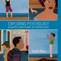 Cover Art for 9781429216364, Exploring Psychology in Modules by University David G Myers