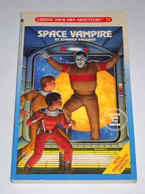 Cover Art for 9780553267235, Space Vampire by Edward Packard