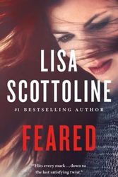 Cover Art for 9781250802002, Feared by Lisa Scottoline