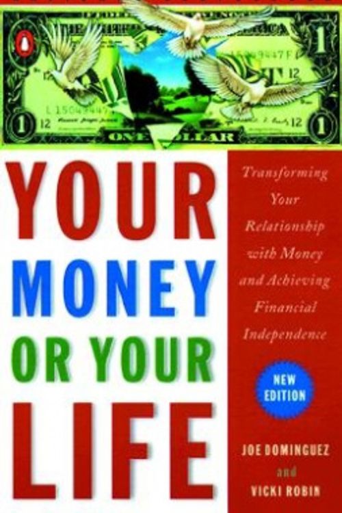 Cover Art for 9780140286786, Your Money or Your Life by Joe Dominguez