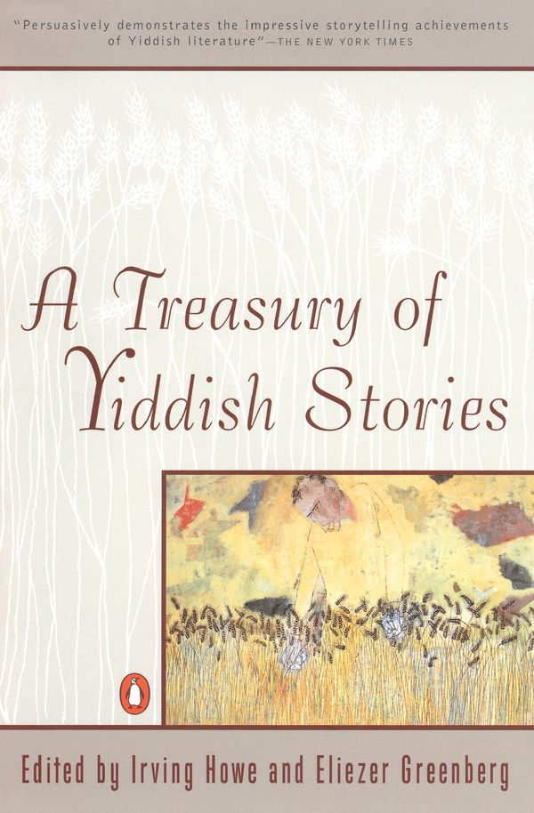 Cover Art for 9780140144192, A Treasury of Yiddish Stories by Irving Howe
