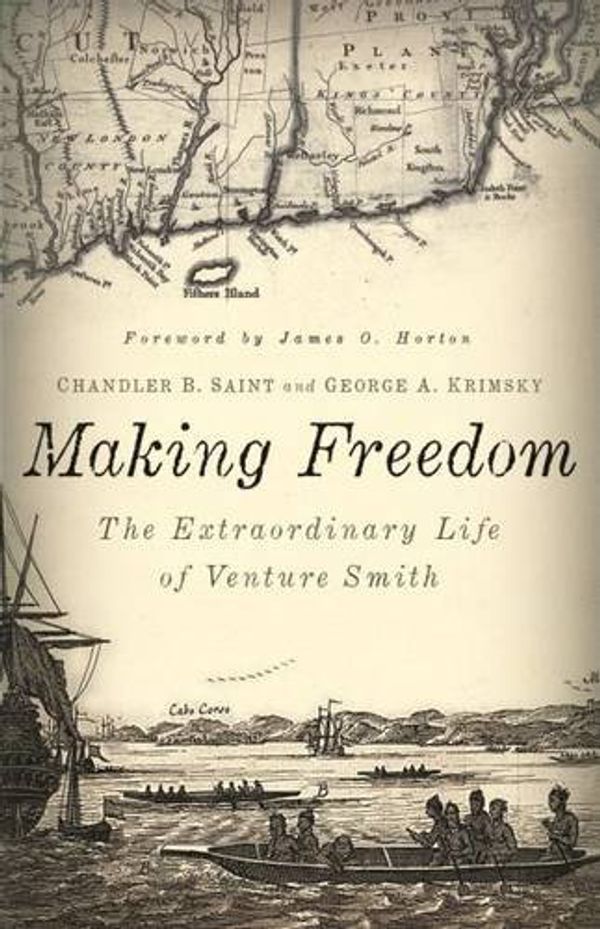 Cover Art for 9780819568540, Making Freedom by Chandler B. Saint, George A. Krimsky