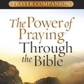 Cover Art for 9780736937160, The Power of Praying Through the Bible Prayer Companion by Stormie Omartian