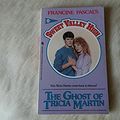 Cover Art for 9780553284874, The Ghost of Tricia Martin (Sweet Valley High, No. 64) by Francine Pascal