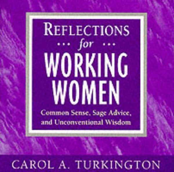 Cover Art for 9780070655218, Reflections for Working Women by Turkington, Carol