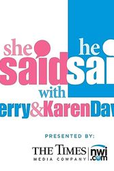 Cover Art for B0BTDTTWVB, She Said, He Said, with Jerry and Karen Davich by Jerry Davich