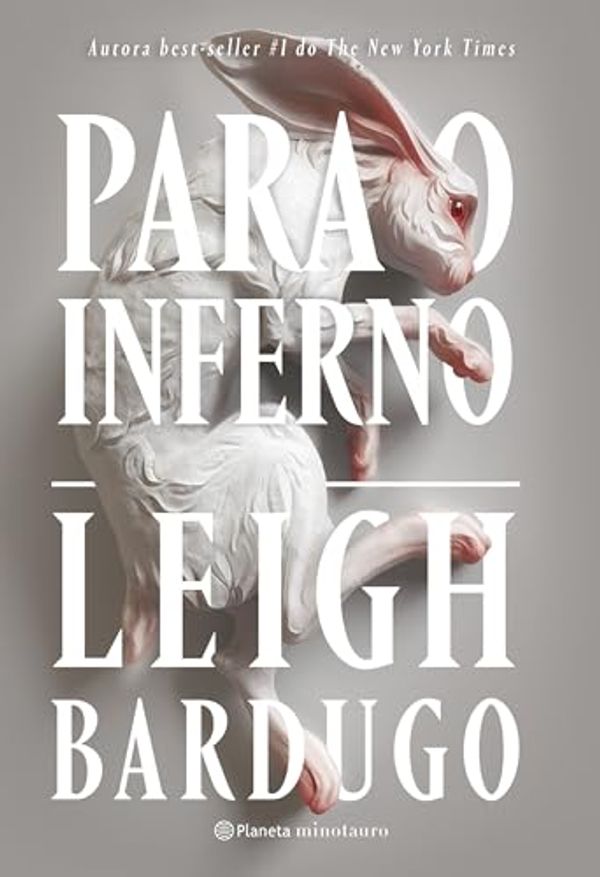 Cover Art for 9788542223774, Para o inferno by Leigh Bardugo