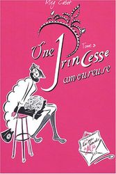 Cover Art for 9782012009707, Journal d'une Princesse, Tome 3 : Une Princesse amoureuse by Meg Cabot