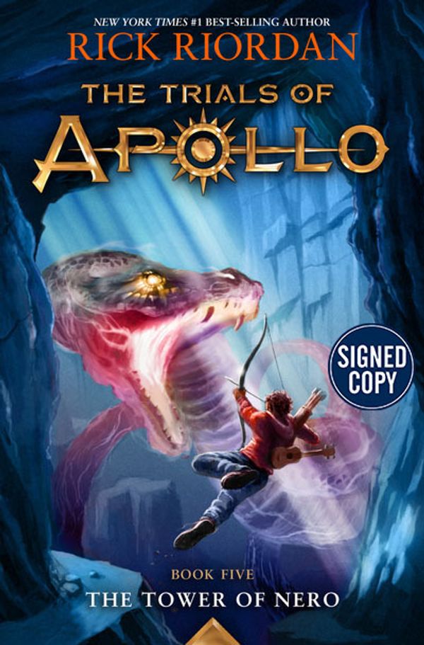 Cover Art for 9781368071031, The Tower of Nero (Trials of Apollo, Book Five) - Signed / Autographed Copy by Rick Riordan