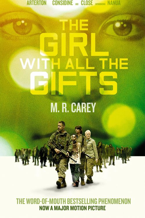 Cover Art for 9780356507231, The Girl With All The Gifts: The most original thriller you will read this year by M. R. Carey
