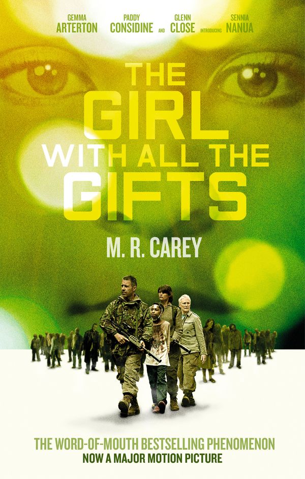 Cover Art for 9780356507231, The Girl With All The Gifts: The most original thriller you will read this year by M. R. Carey